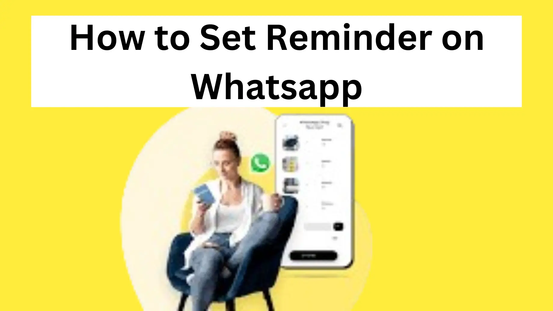how to set reminder on whatsapp