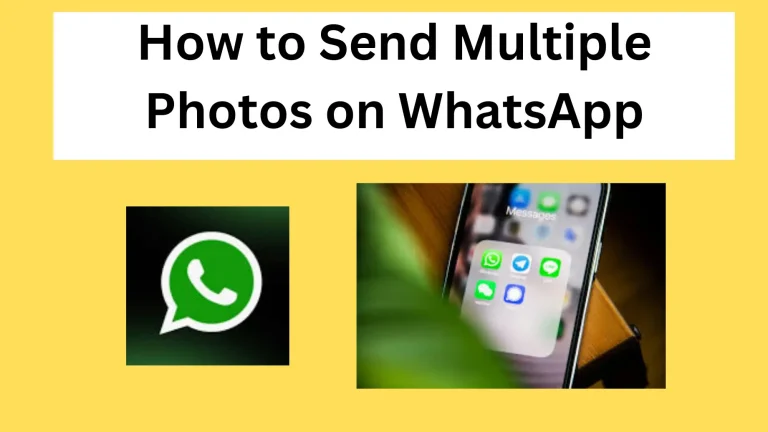 How to Send Multiple Photos on WhatsApp Android